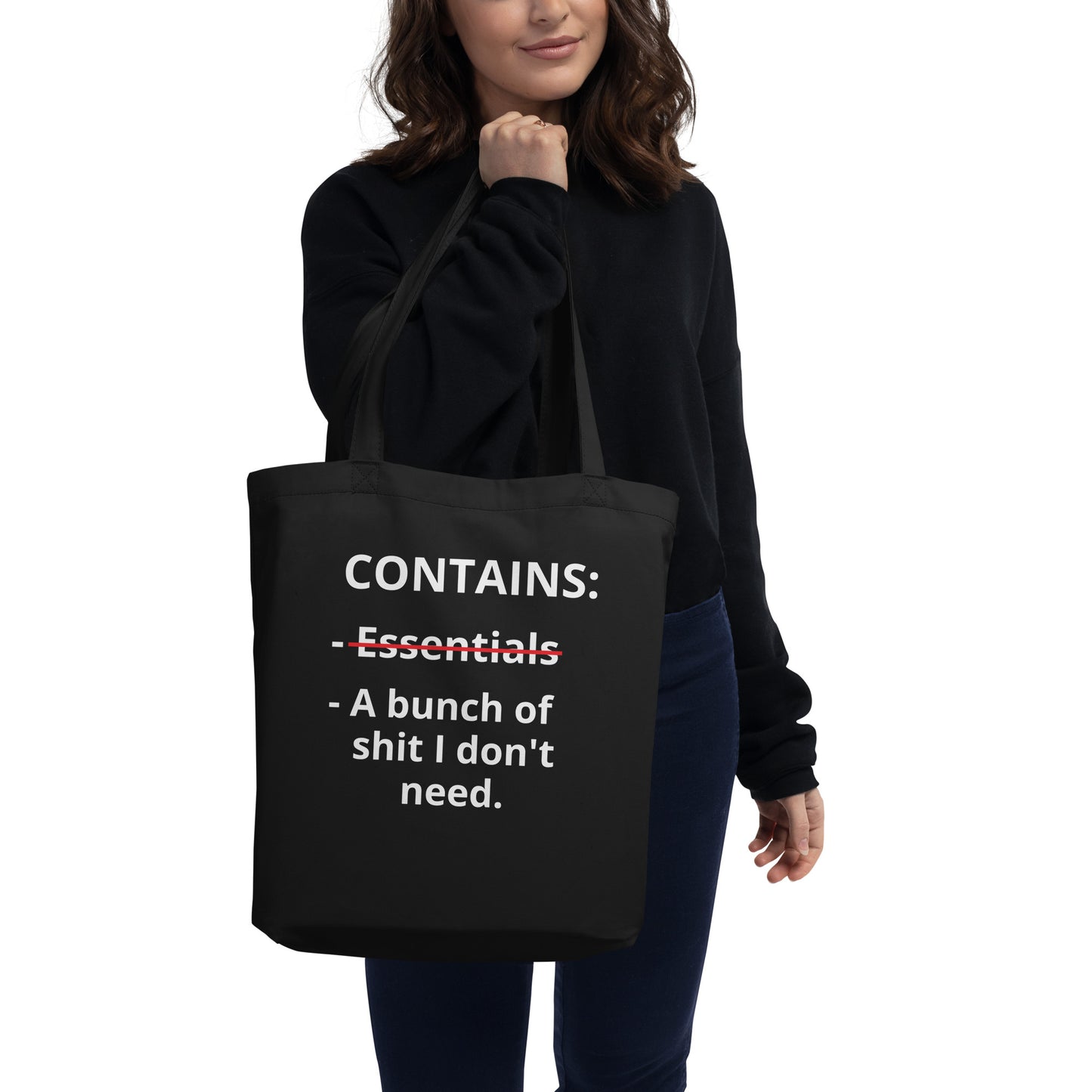 "Shit I don't need" Tote Bag