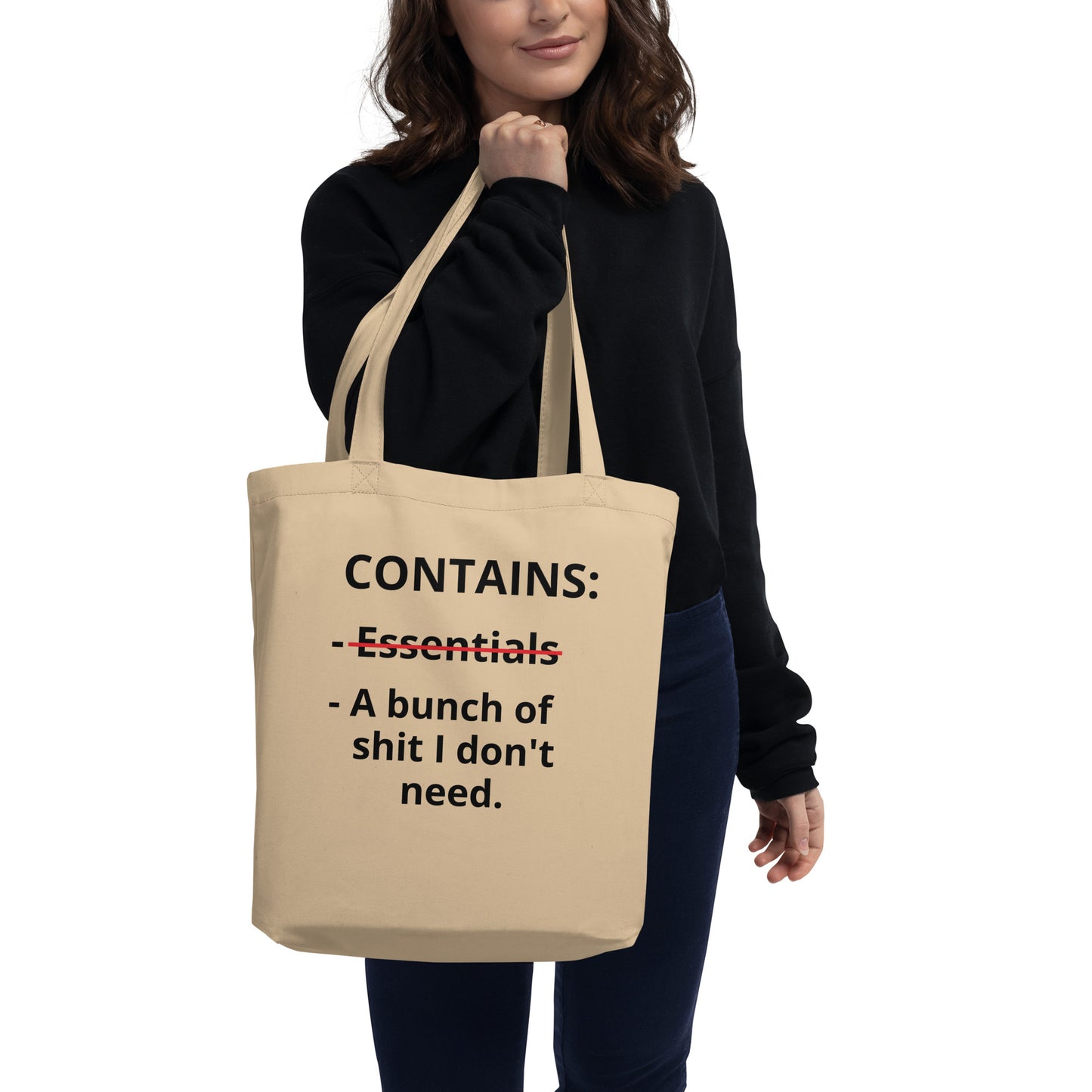 "Shit I don't need" Tote Bag