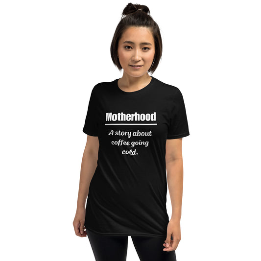 "Motherhood" T-Shirt