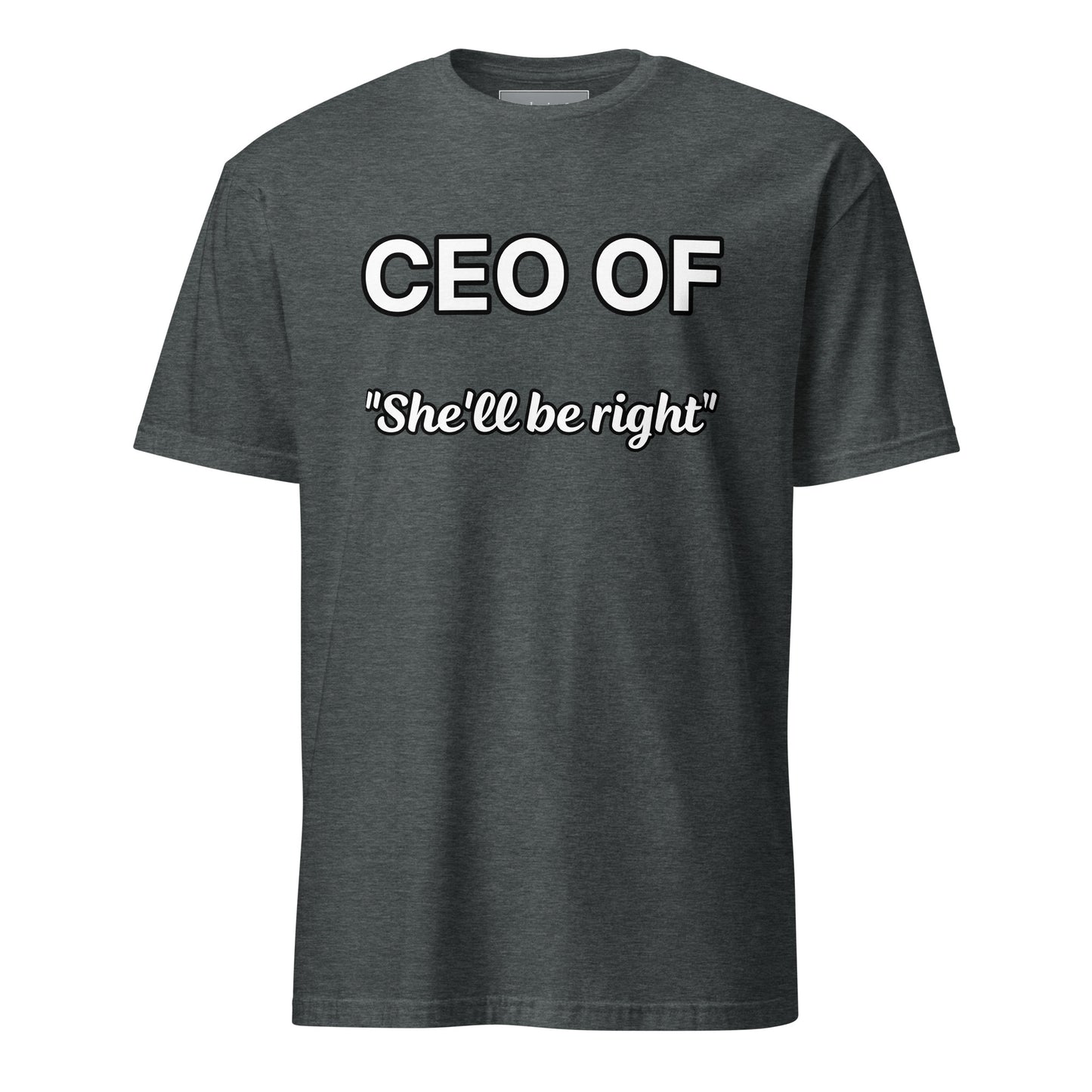 "She'll be right" T-shirt