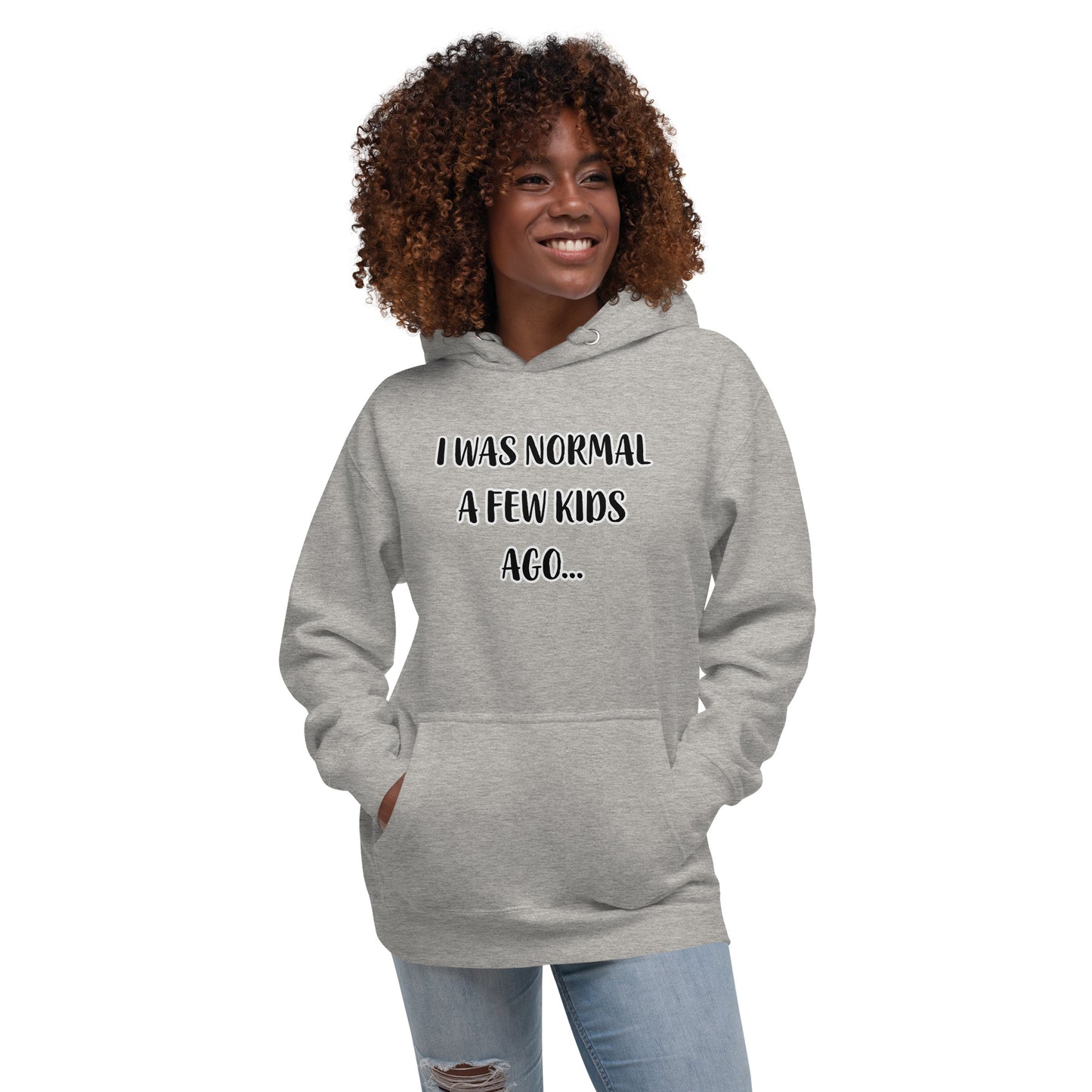 "I was normal" Hoodie